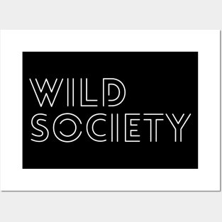 Wild Society Lines Posters and Art